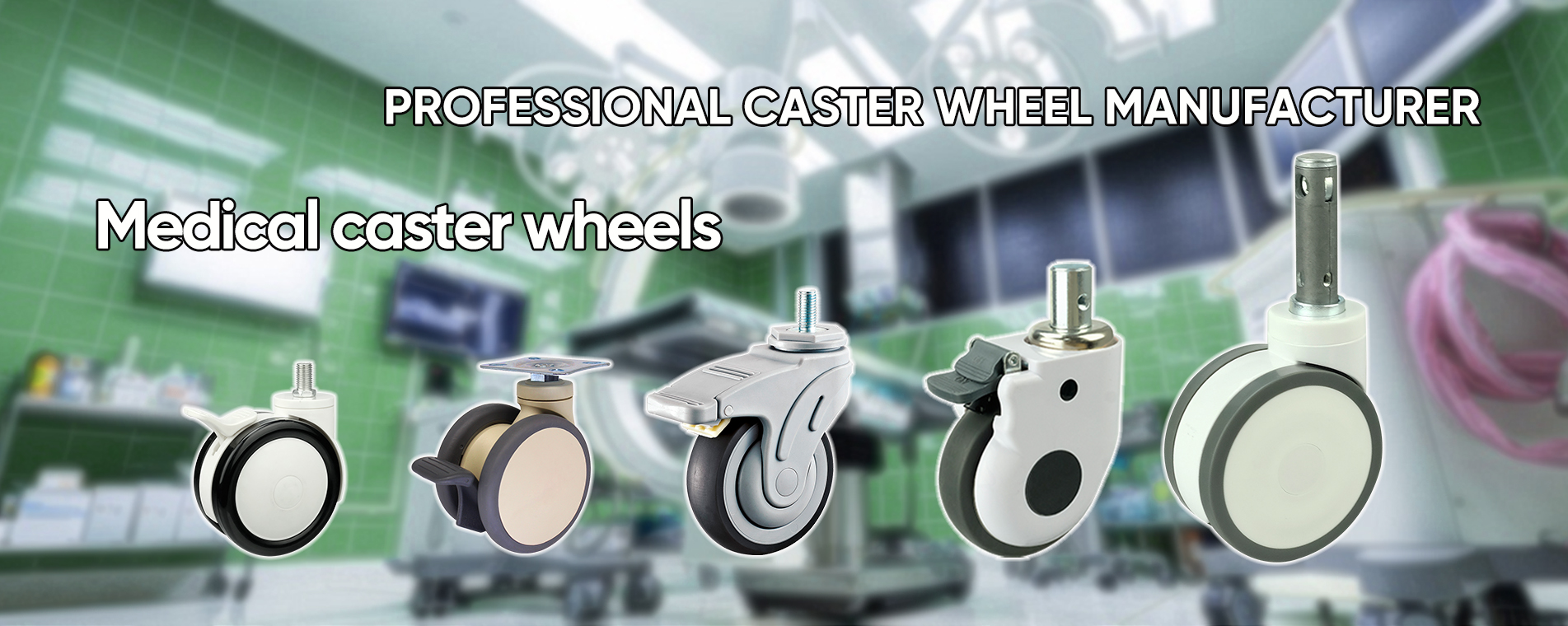 Manufacturing master of medical casters